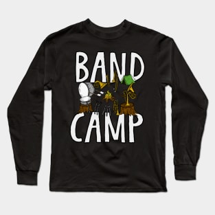 Band Camp - Camping Instruments Long Sleeve T-Shirt